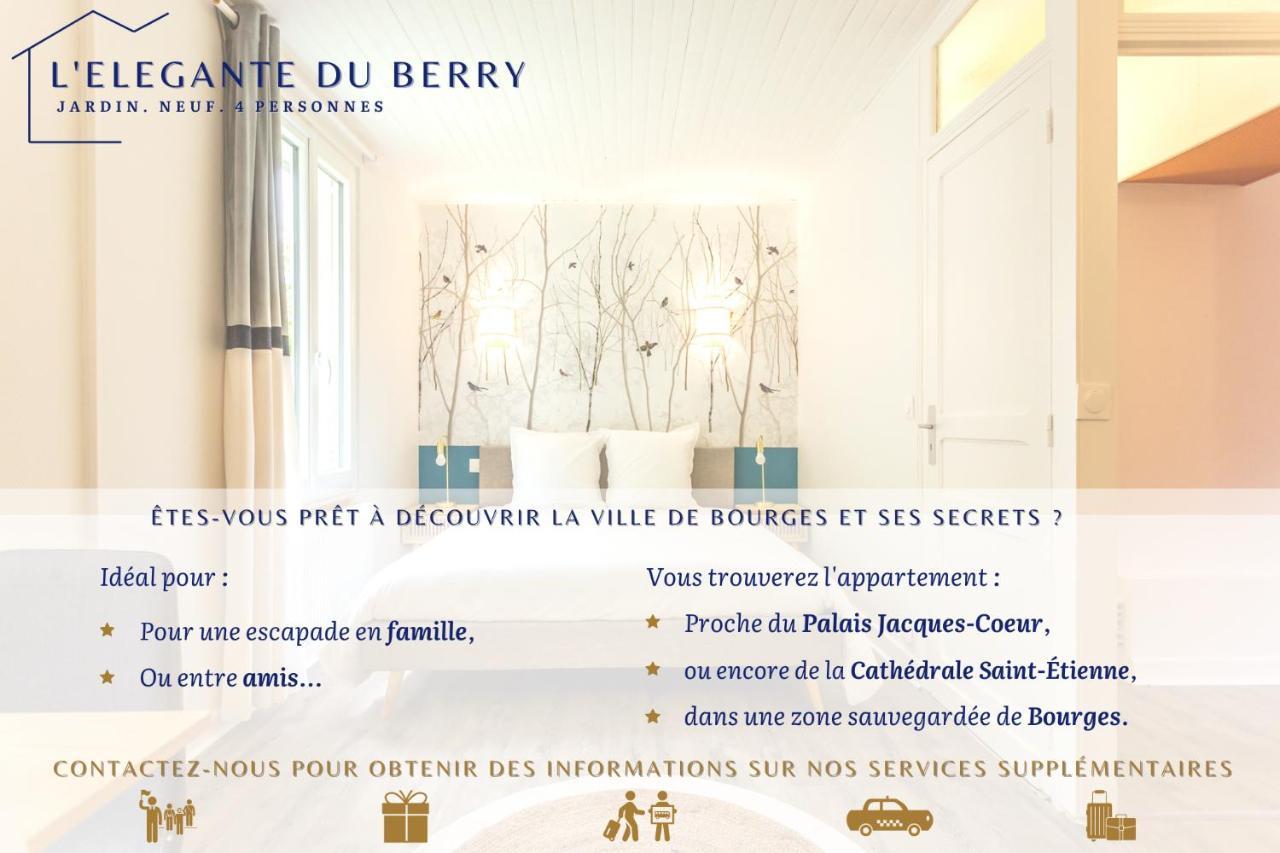 L'Elegante Du Berry - Jardin - Neuf - 4 Pers Villa Bourges Exterior foto